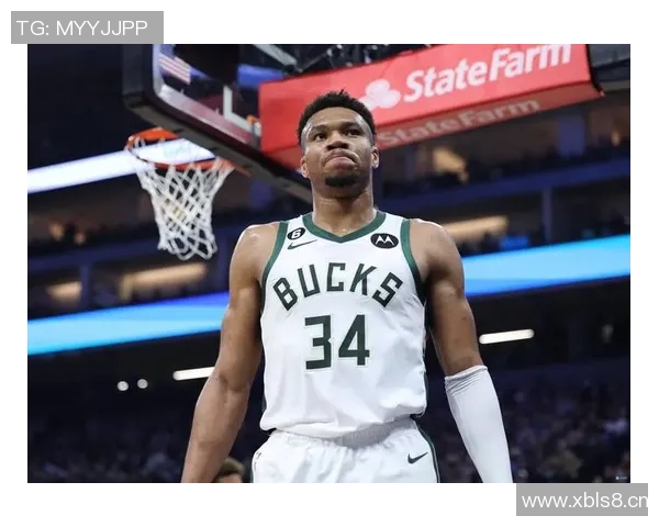 字母哥高效砍下30分8板6助关键时刻三分犯规令人担忧