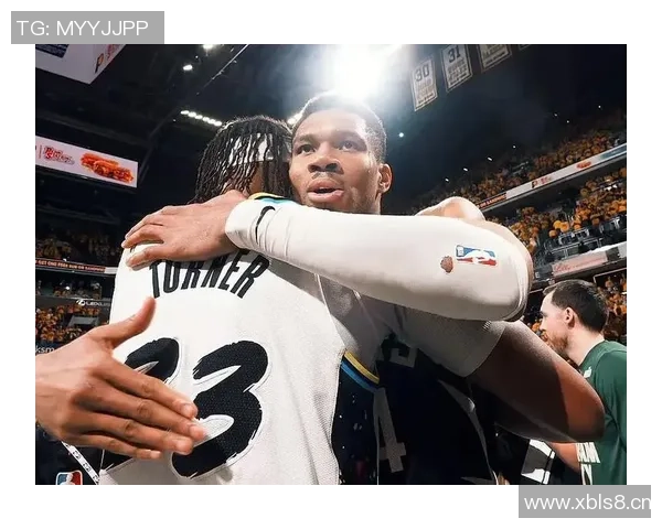 字母哥与特纳的化学反应即将开启反馈交流助力球队合作提升